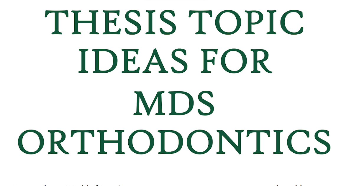 thesis dentistry topics